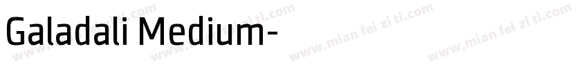 Galadali Medium字体转换